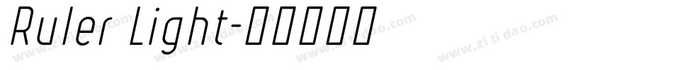 Ruler Light字体转换